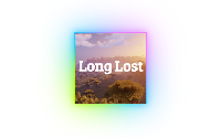 Long Lost (长远迷失)