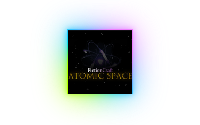 FictionCraft: Atomic Space (虚构科技：原子空间)