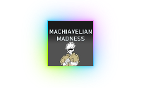 Machiavellian Madness (Machiavellian Madness)