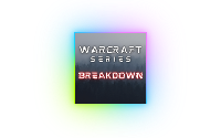 WARCRAFT Breakdown (战争破坏)