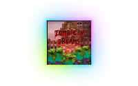 僵尸梦境 (Zombie In Dreams)