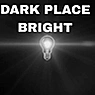黑暗之地明亮(DARK PLACE BRIGHT)