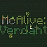 McAlive:生机盎然(McAlive:Verdant)
