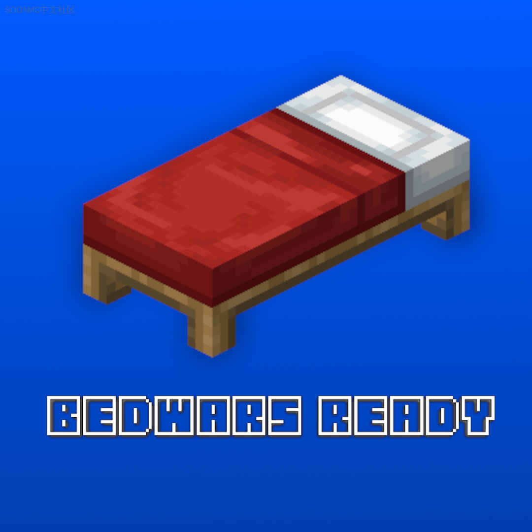 床战准备 (Bedwars Ready)第5张-SODA 床战准备 (Bedwars Ready)
