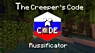 爬行者代码俄化器 （不再支持） (The Creeper's Code Russificator (OUT OF SUPPORT))